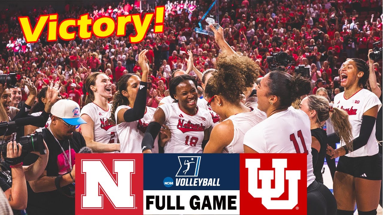 Nebraska vs. Utah Full Game Women's College Volleyball | NCAA Volleyball 2025