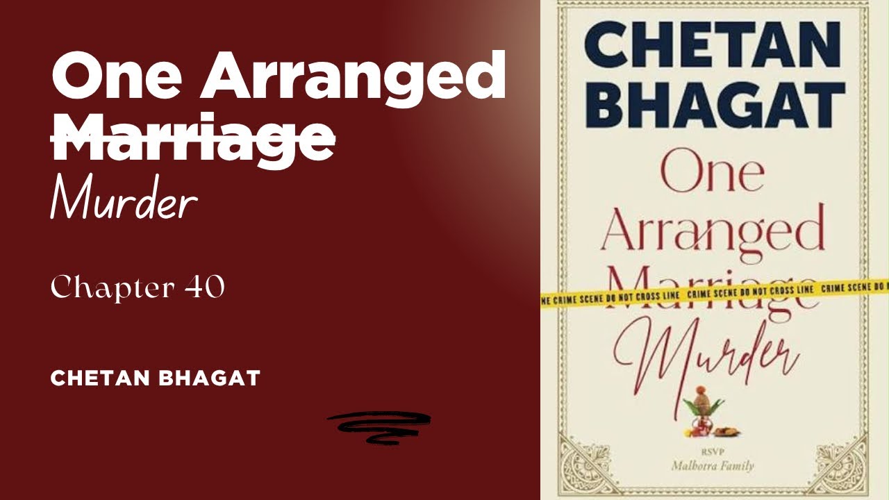 One Arranged Murder by Chetan Bhagat 🎧  | Chapter 40 | Full Audiobook Series  | vatsAudioBook
