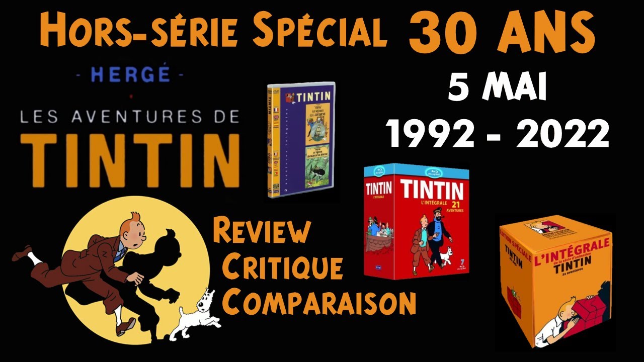 Les Aventures de Tintin - Hors série - Review et critique des éditions DVD & Blu-ray