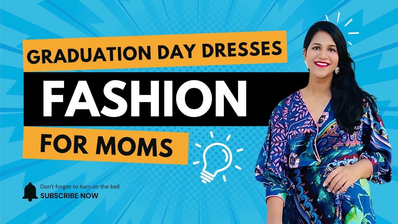 Graduation Day Dresses and Outfits for Moms #graduation #fashiontips #projectrunway #fashionformoms