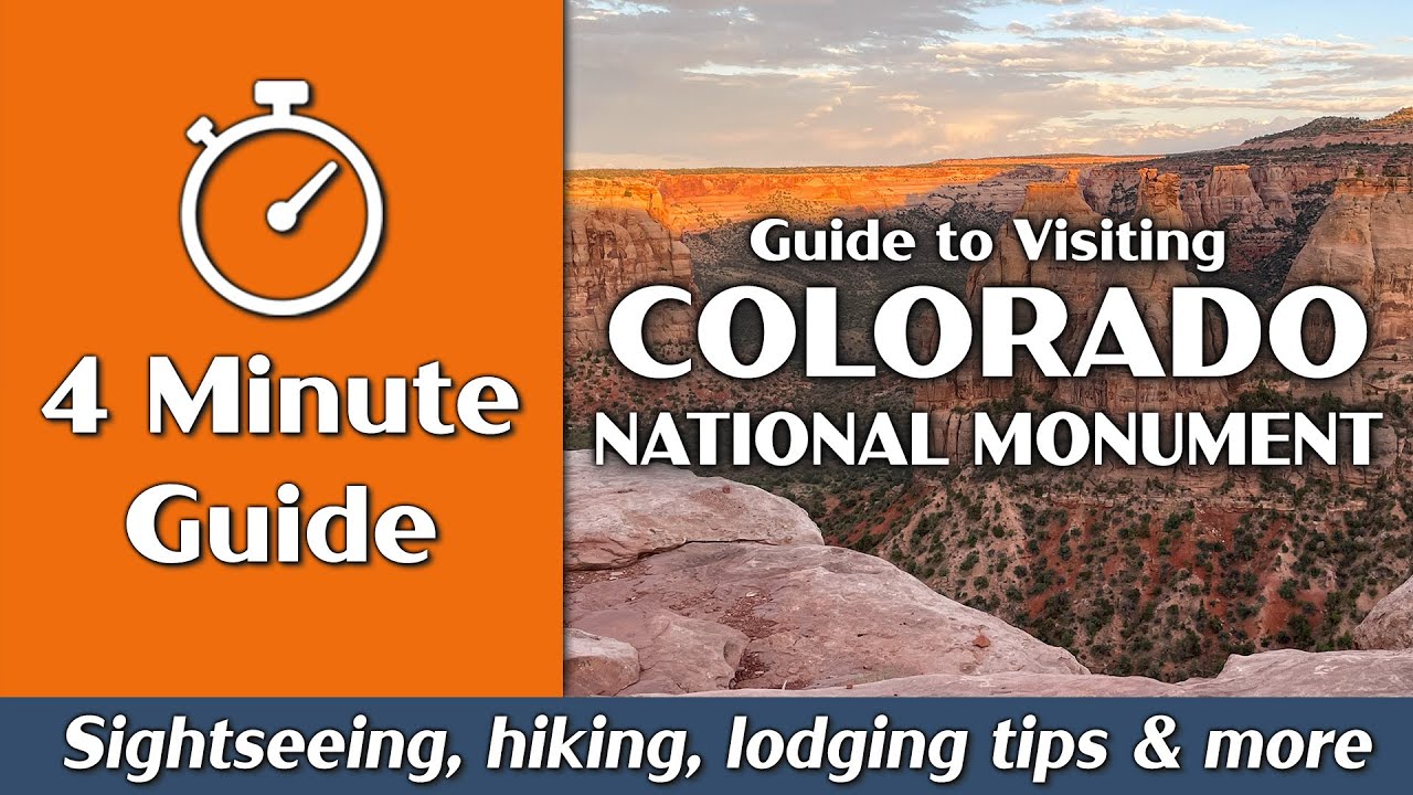 Colorado National Monument | Things to Do, Hiking, Camping | 4-Minute Guide