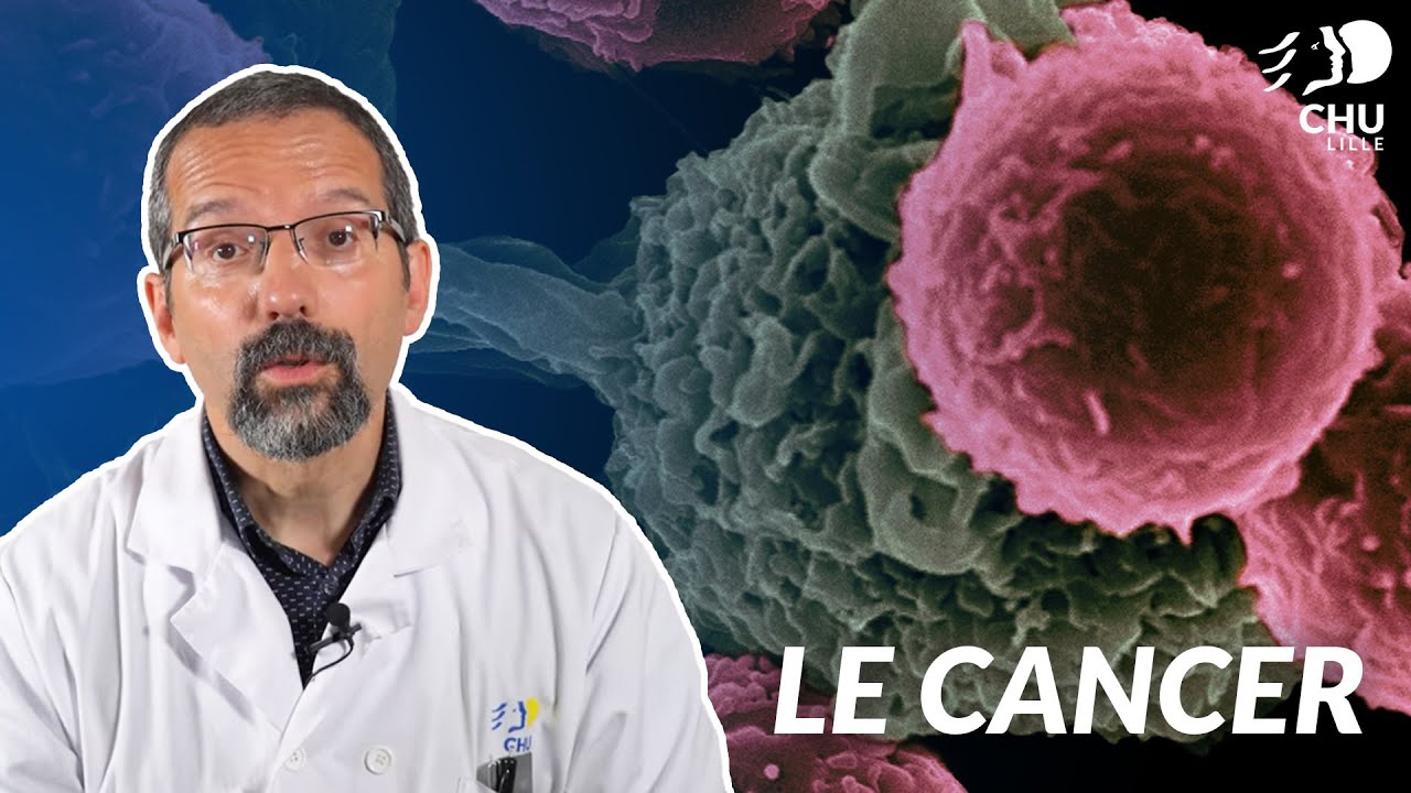 Le cancer