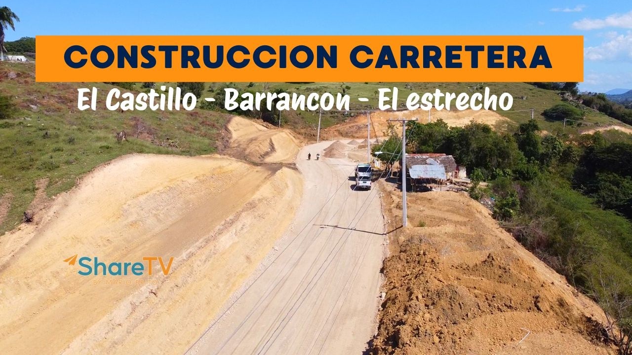 Así avanza la carretera El Castillo - Barrancón - El Estrecho | Puerto Plata