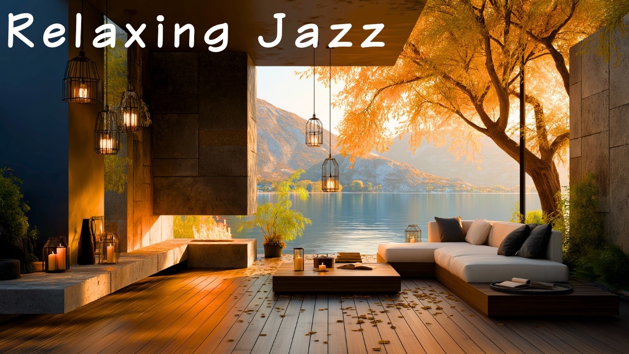 Relaxing JazzLuxury Lakeside Lounge for Night Relaxation, Reading & Work / 湖畔の大人のラグジュアリーラウンジ