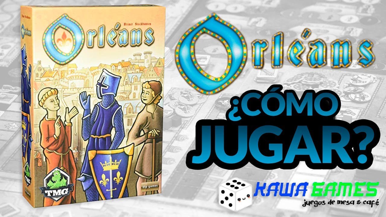 ORLEANS. Juego de Mesa – Tutorial - ¿Cómo Jugar?