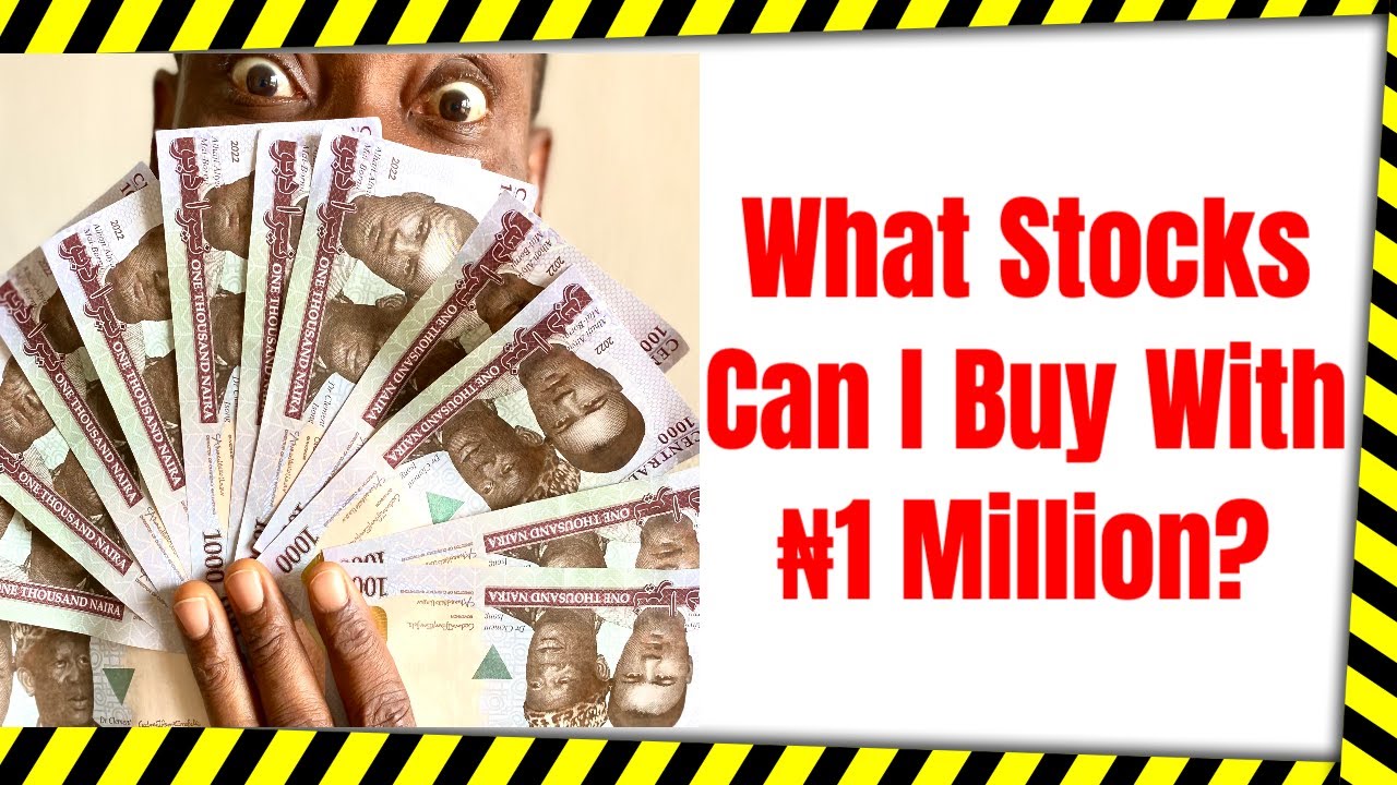 What Stocks Can I buy With One Million Naira? | Beginner’s Stock Market Guide | Ogbo Awoke Ogbo