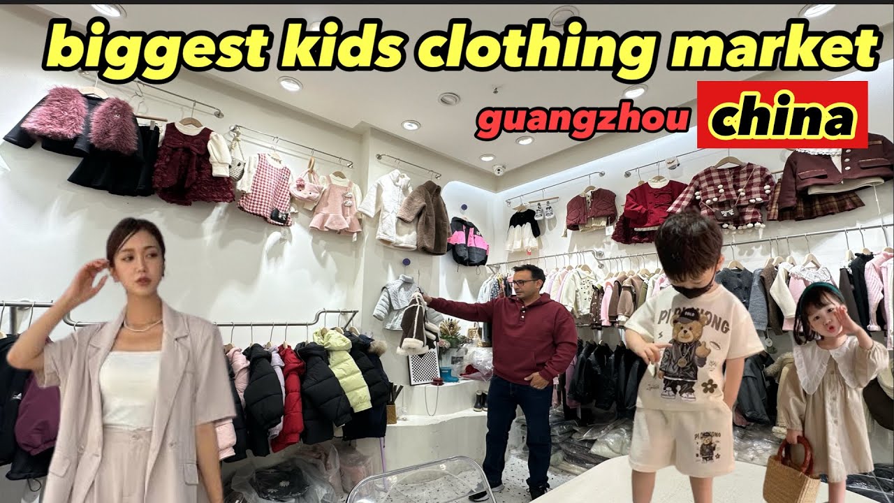 WHOLESALE KIDS CLOTHING MARKET GUANGZHOU CHINA🇨🇳🇨🇳