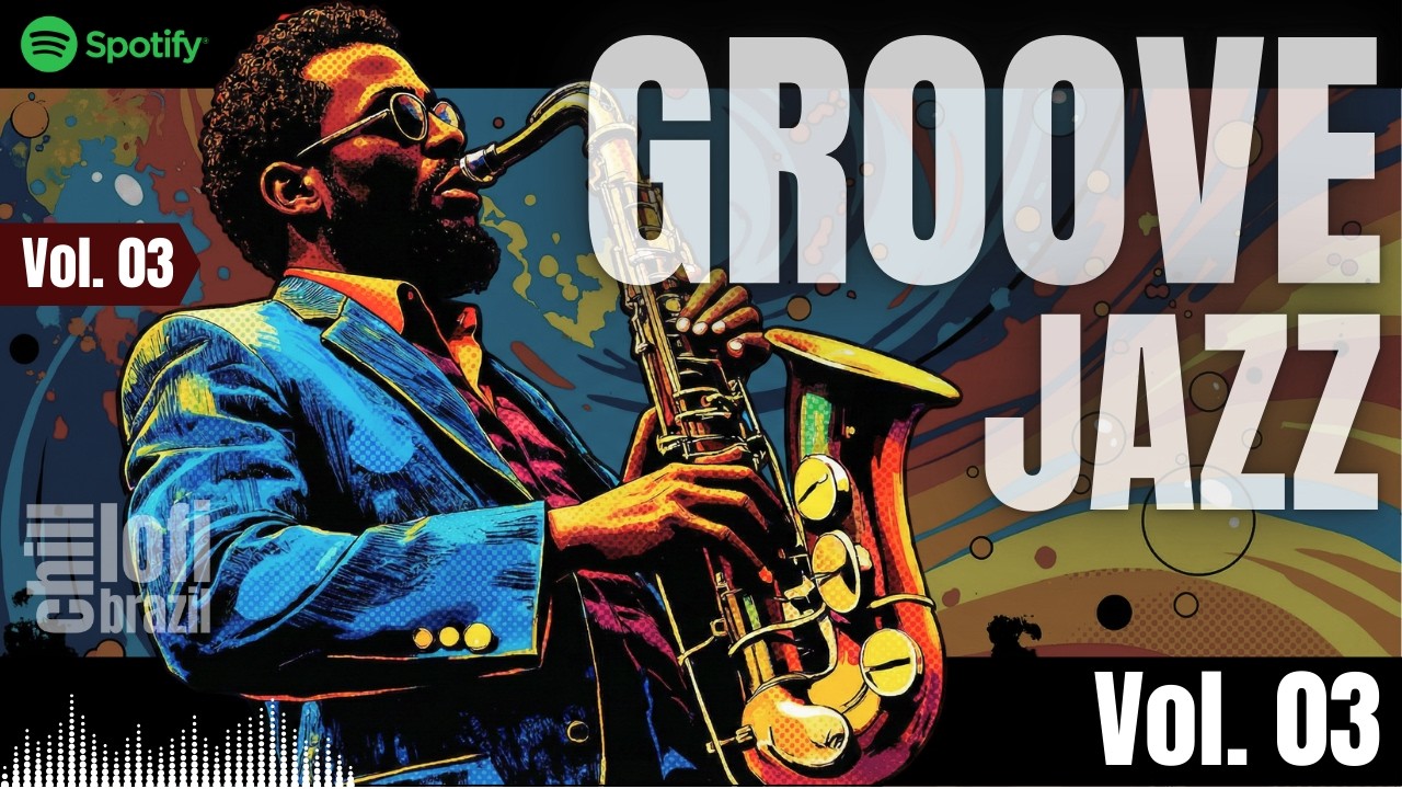 Groove Jazz & Funk – Disco Soul Collection | Vol. 03