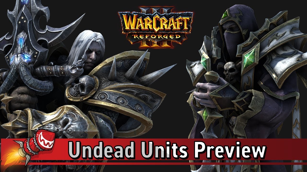 Warcraft III Reforged: Undead Units Preview