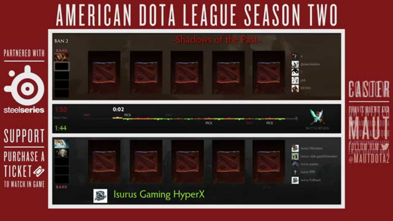 Isurus Gaming vs. Shadows of the Past - Game 2