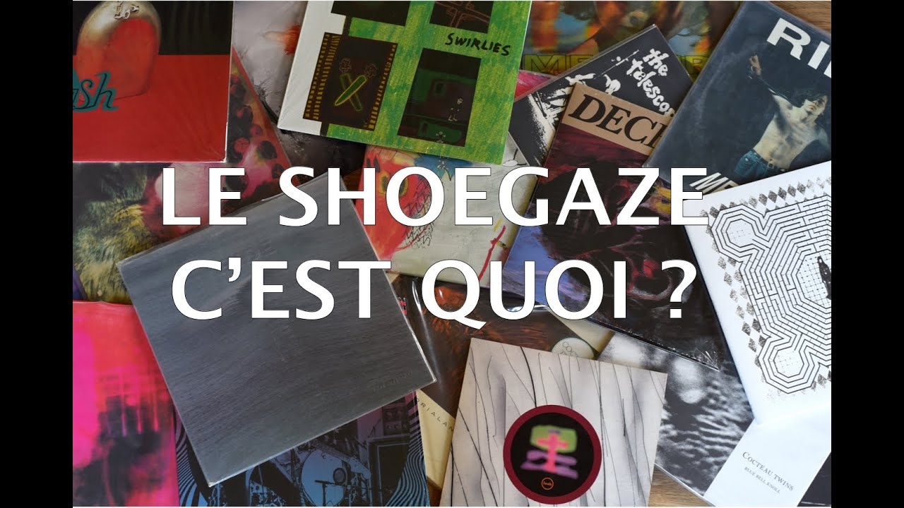 Le shoegaze, qu'est-ce que c'est ?