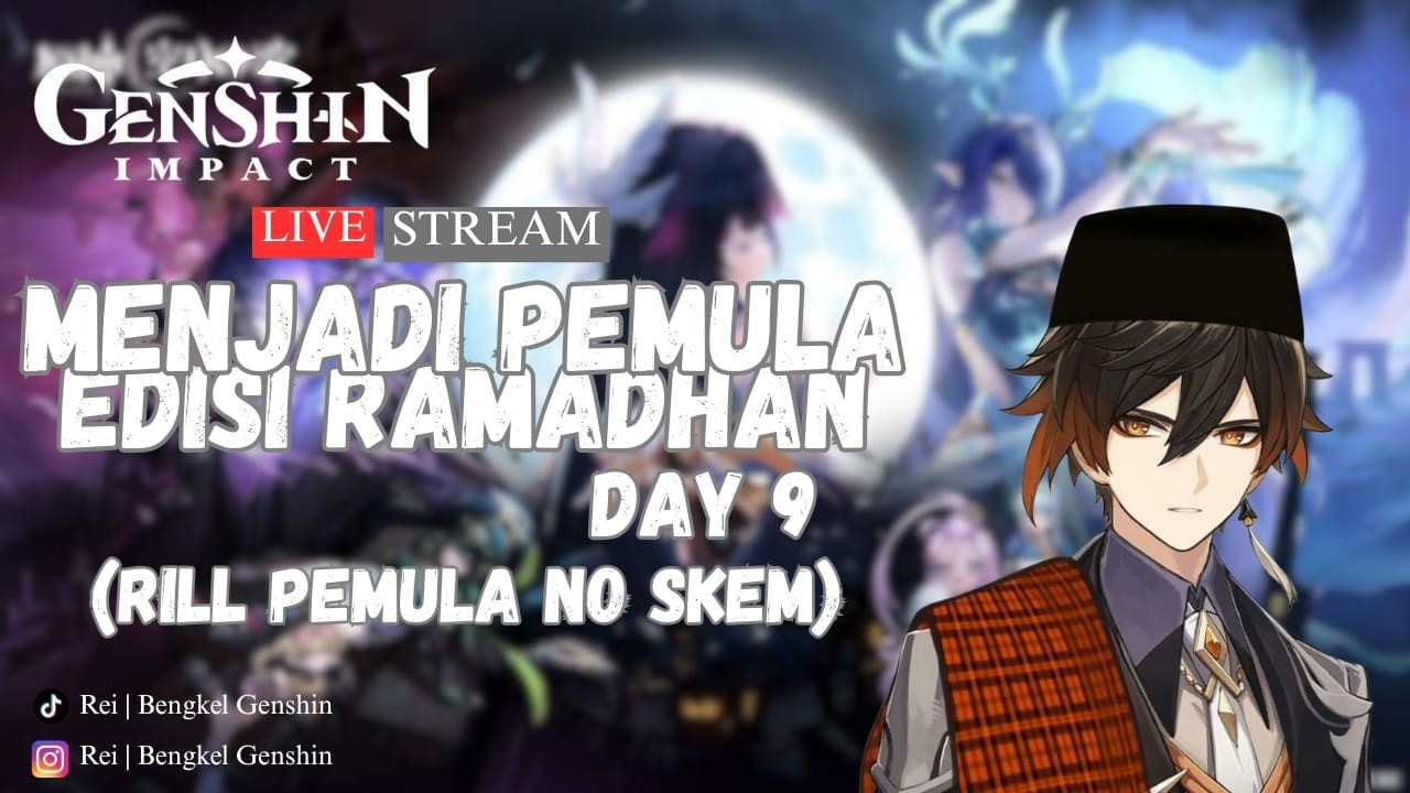 RAMADHAN MENJADI PEMULA - DAY 9 (AR 28)