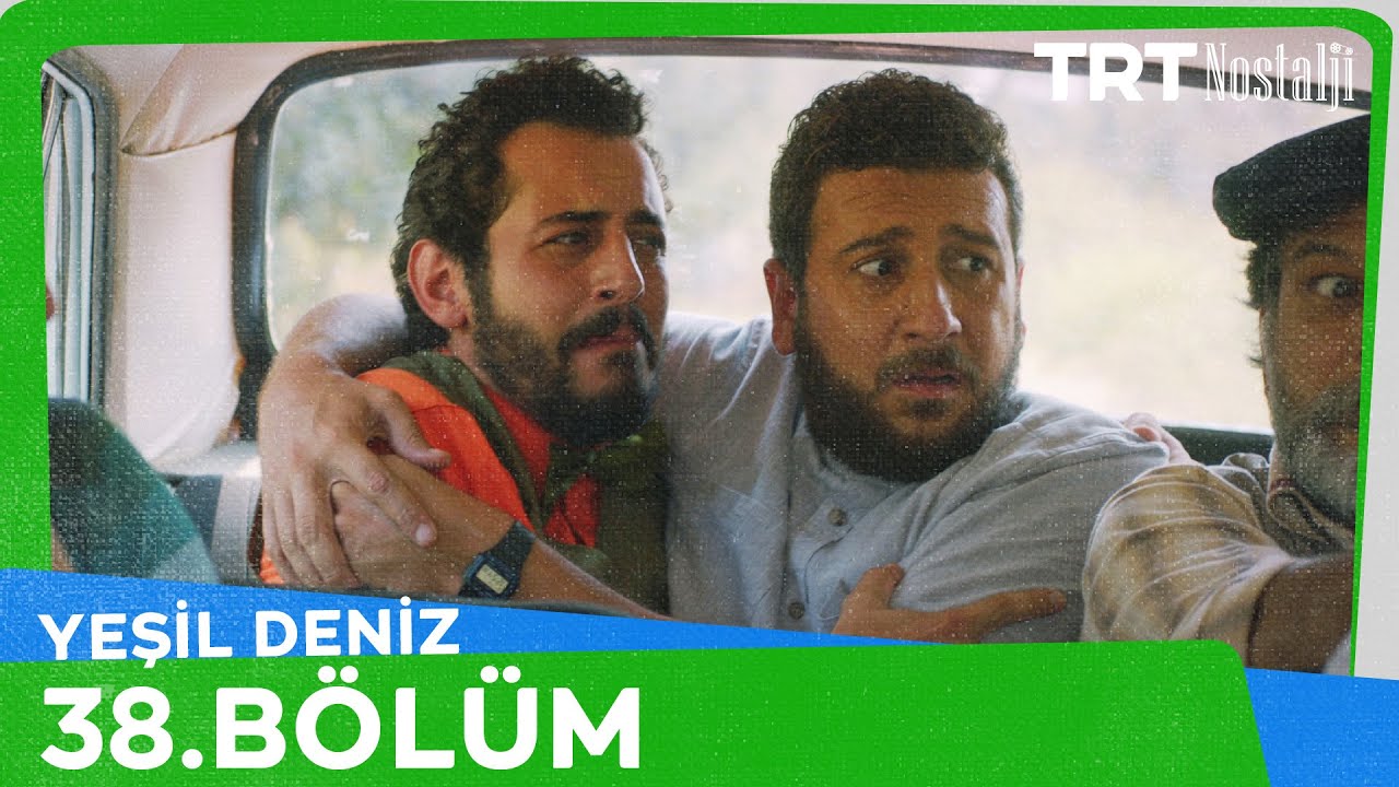 Yeşil Deniz 38.B&ouml;l&uuml;m