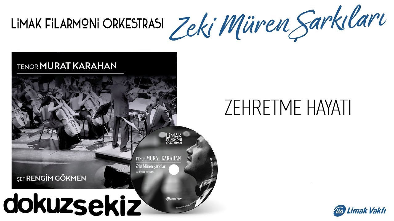Limak Filarmoni Orkestrası - Zehretme Hayatı (Official Audio)