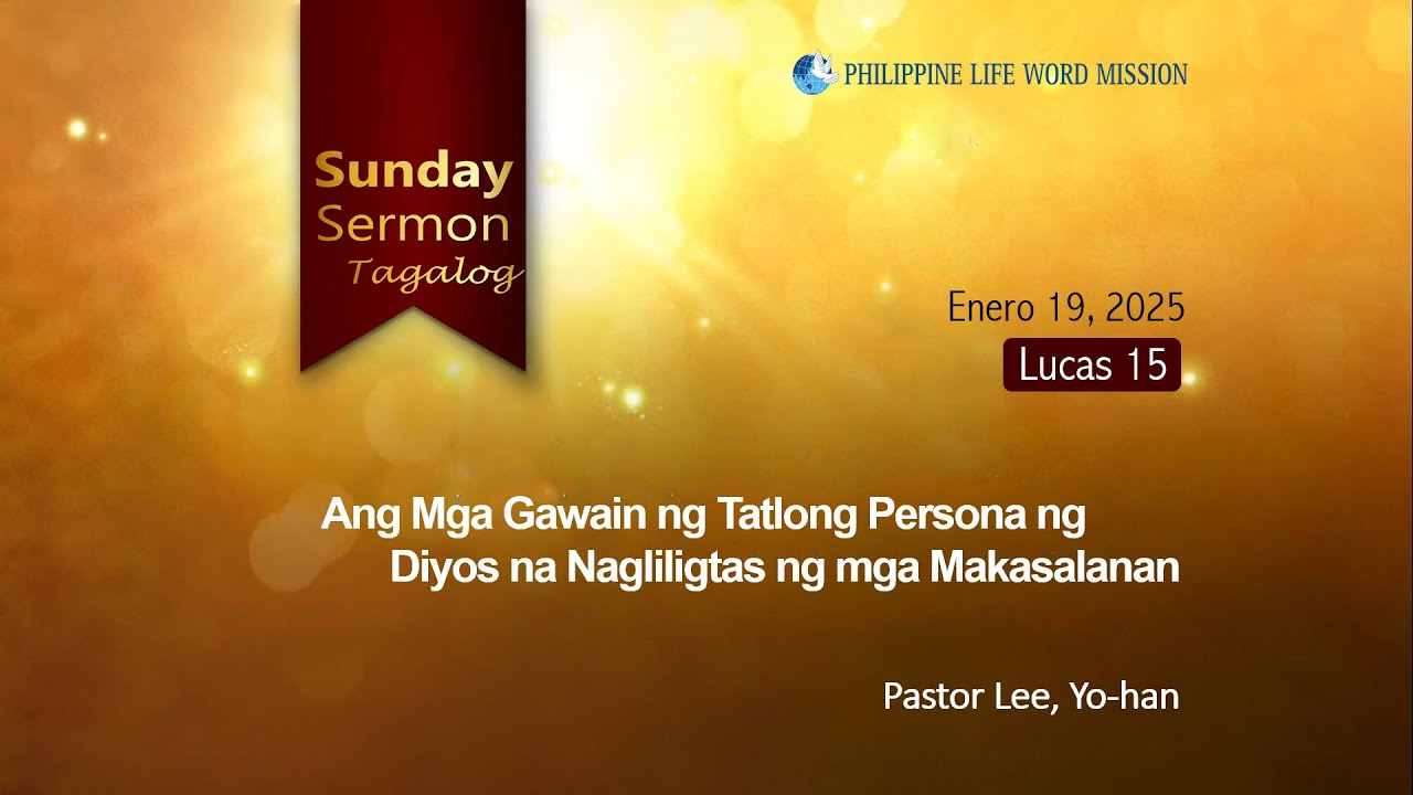 Ang Mga Gawain ng Tatlong Persona ng Diyos na Nagliligtas ng mga Makasalanan