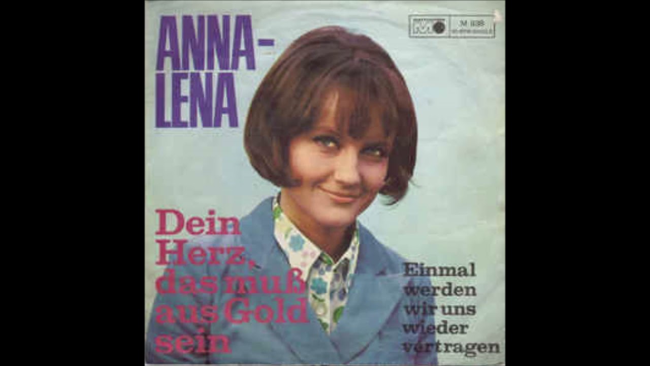 Anna-Lena    Einmal werden wir uns wieder vertragen  1967