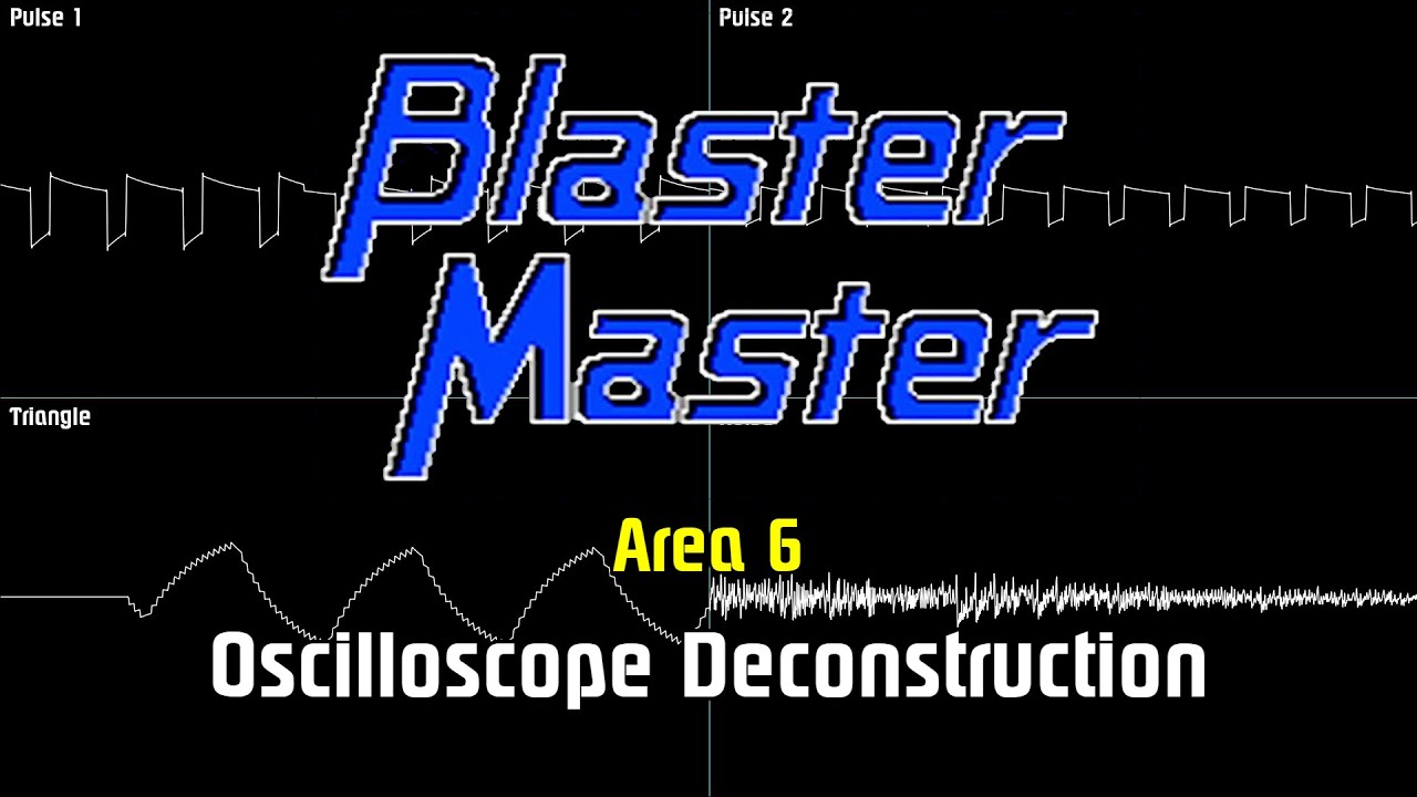 Blaster Master - Area 6 [Oscilloscope Deconstruction]