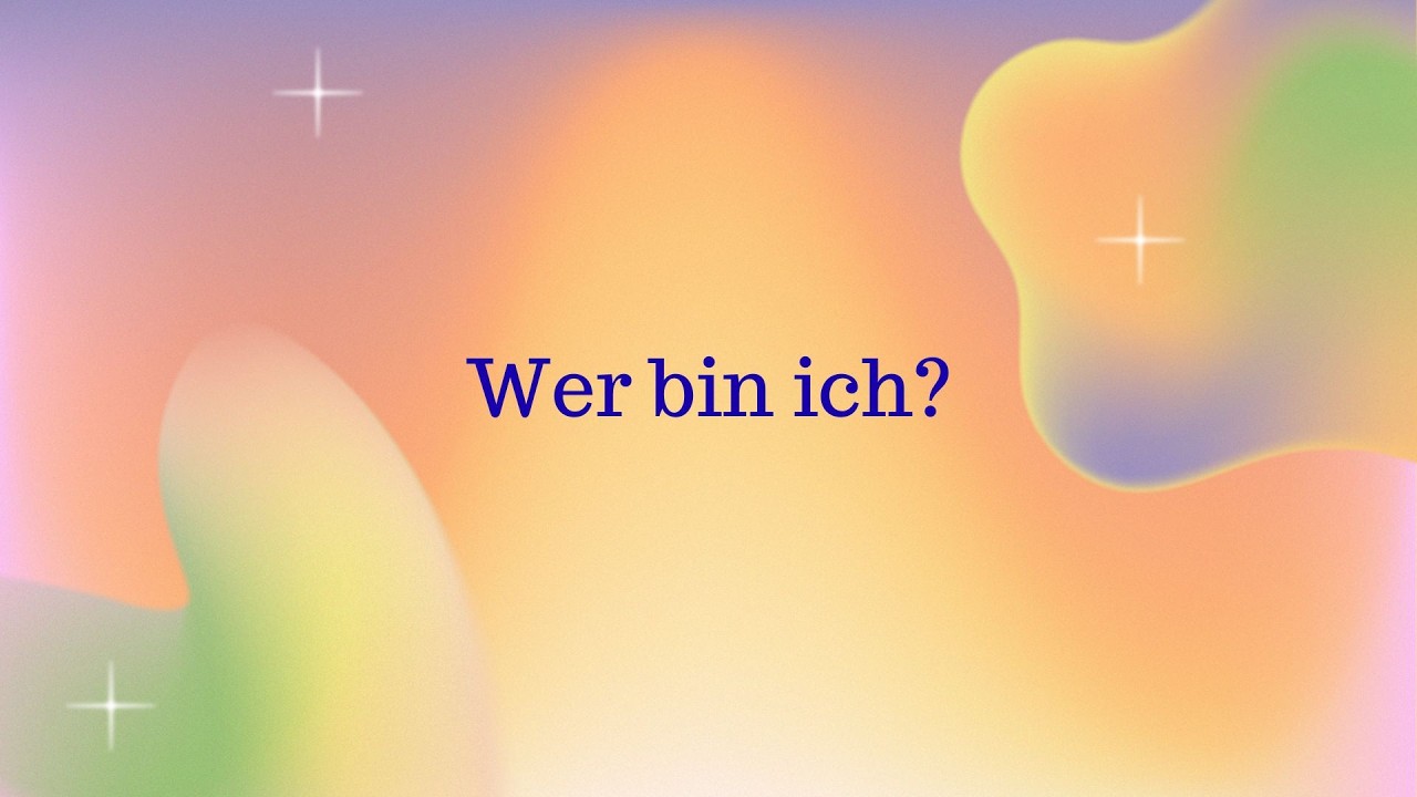 Wer bin ich?