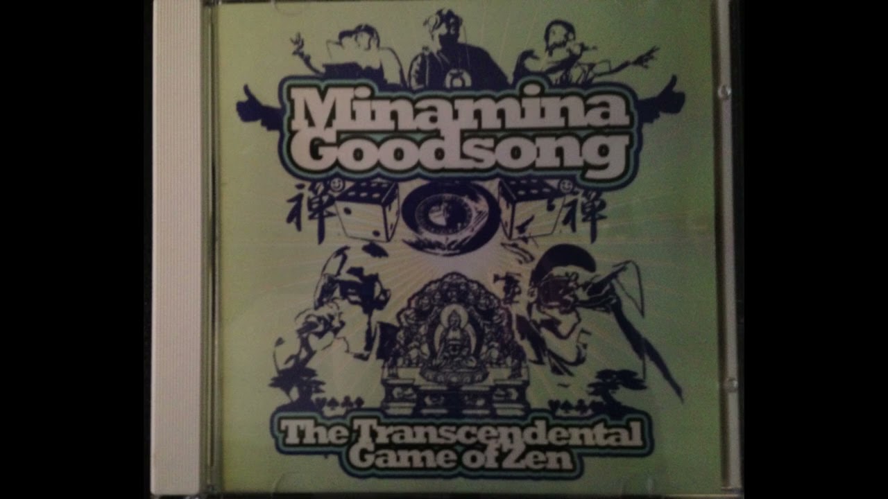 Minamina Goodsong: The Transcendental Game Of Zen (Radio Edits) (Full Album) (2003)