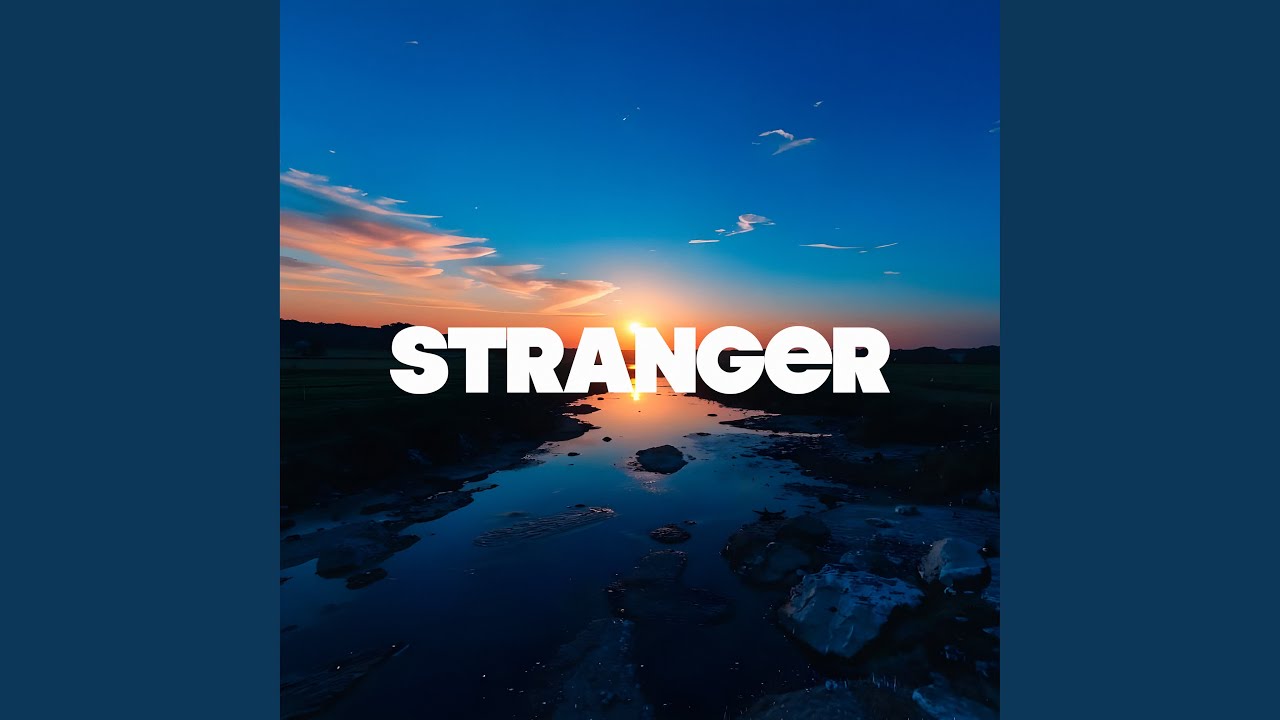 Stranger