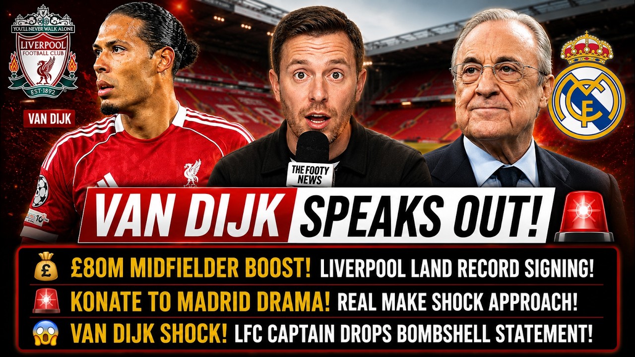 IRAOLA TRAVELS TO SIGN!🚨 &pound;80M MIDFIELDER BOOST, KONATE TO MADRID & VAN DIJK SHOCK 💣 LFC TRANFER NEWS