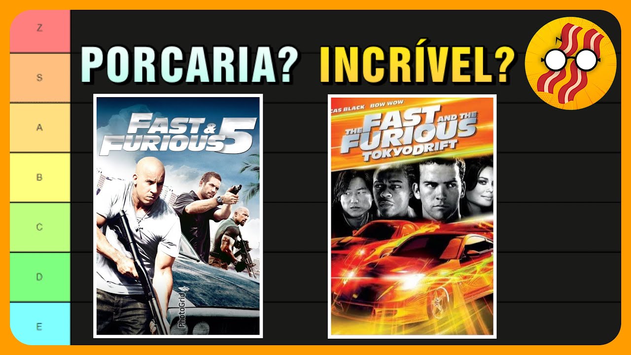 TIER LIST: FILMES DE VELOZES E FURIOSOS DO MELHOR AO PIOR