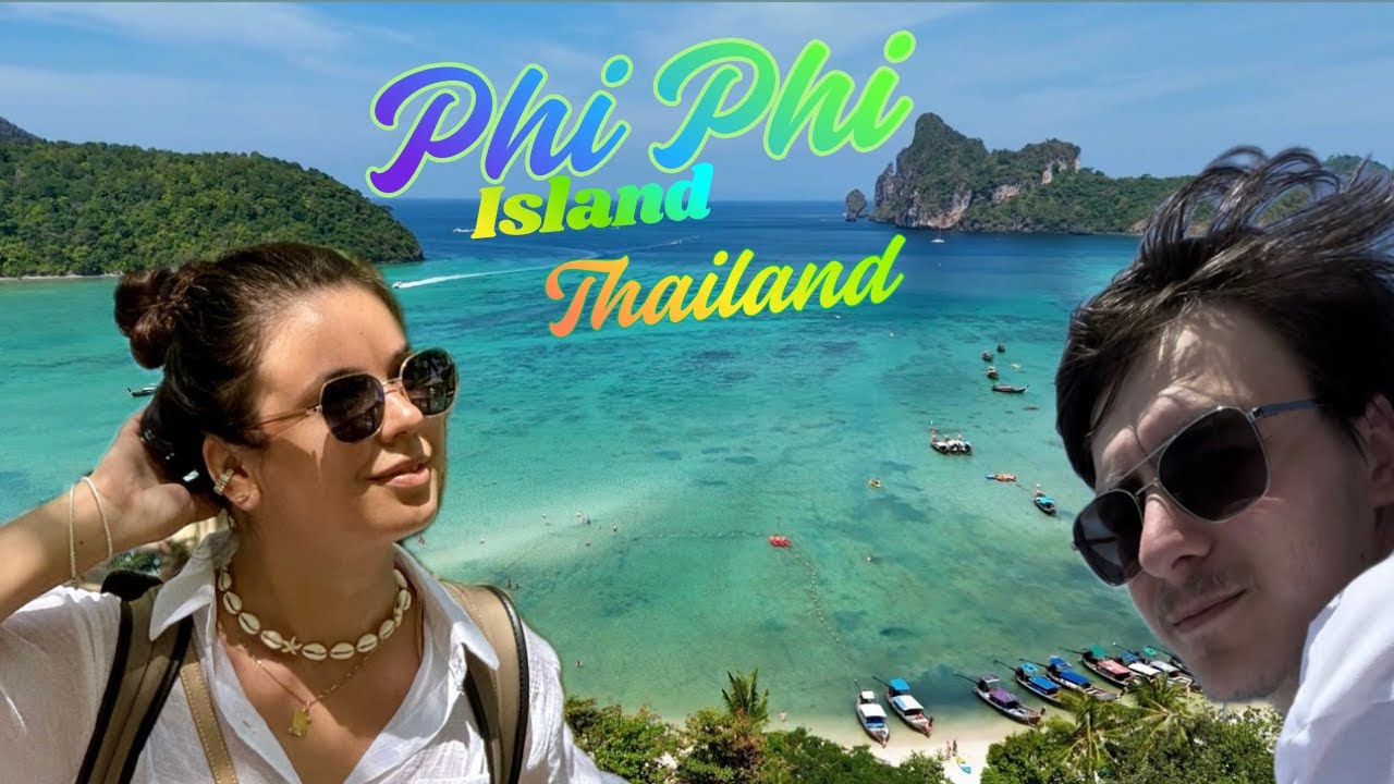 Phi Phi Island, Thailand – 24 de ore în paradis 🌴