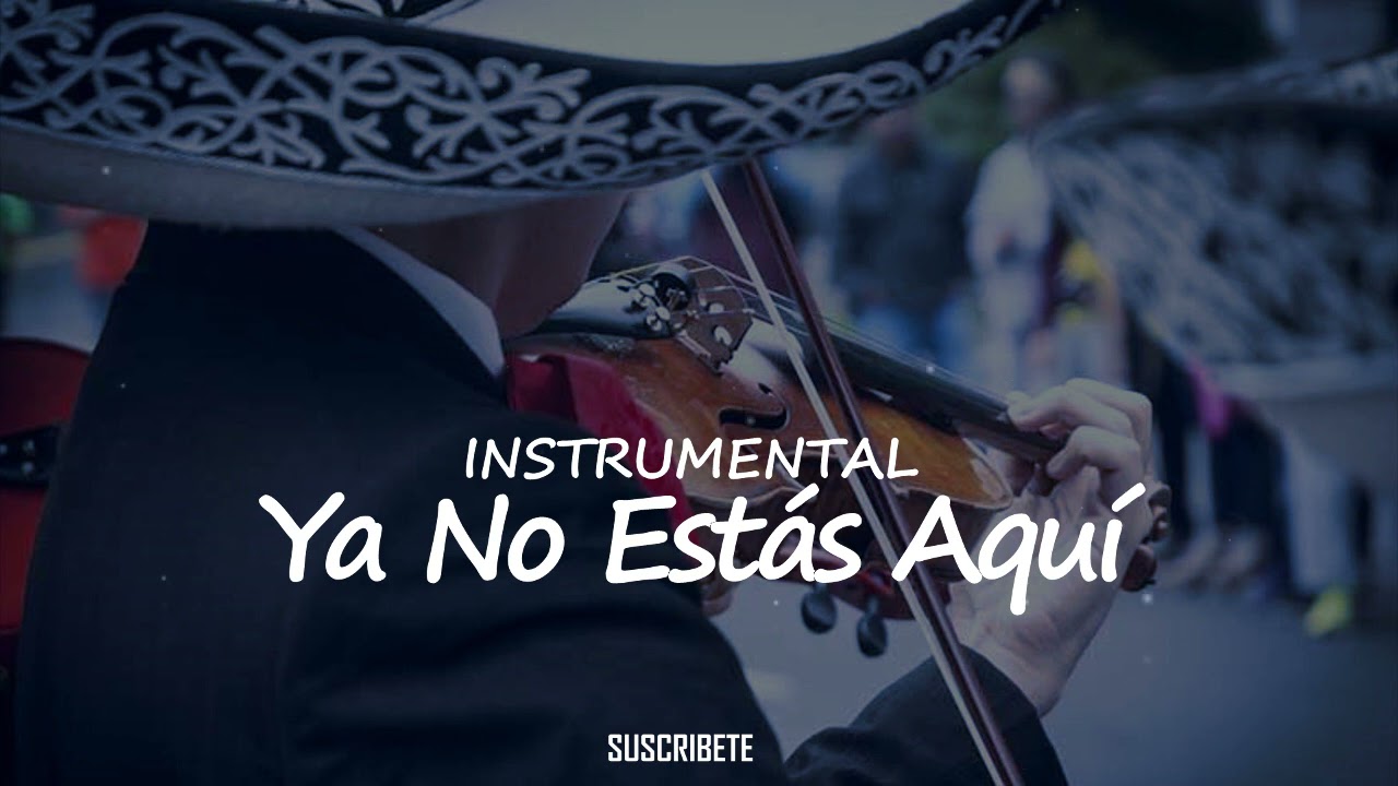 Ya No Estás Aquí - Instrumental De Rap Mariachi Triste - Sad Beat - [VENDIDO]