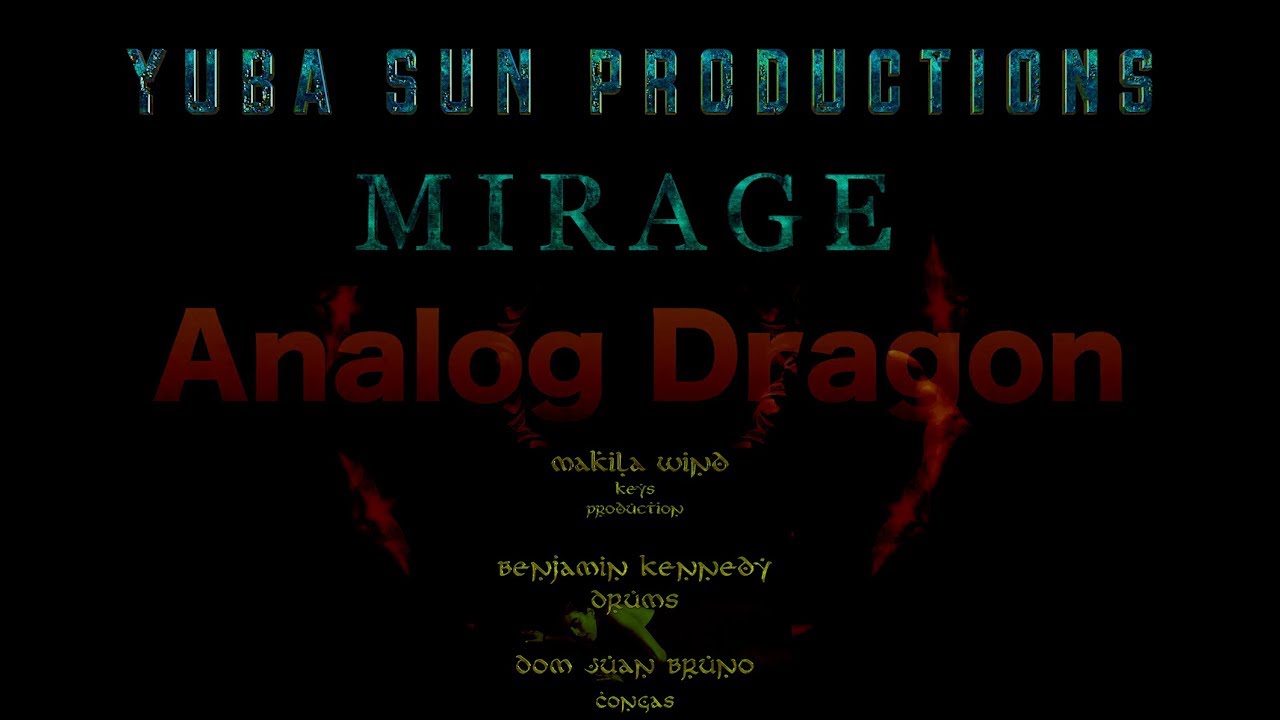 Mirage (intro) [Official Music Video] Analog Dragon