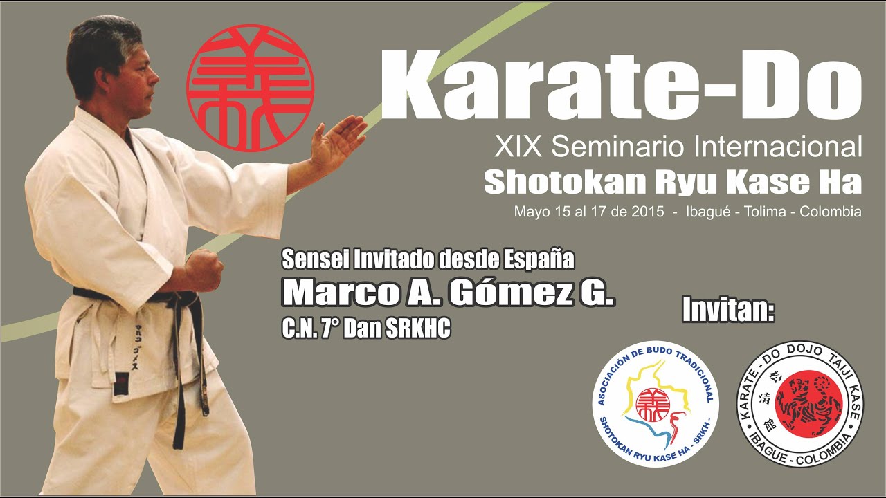 XIX Seminario Internacional de Karate-Do Shotokan Ryu Kase Ha Colombia