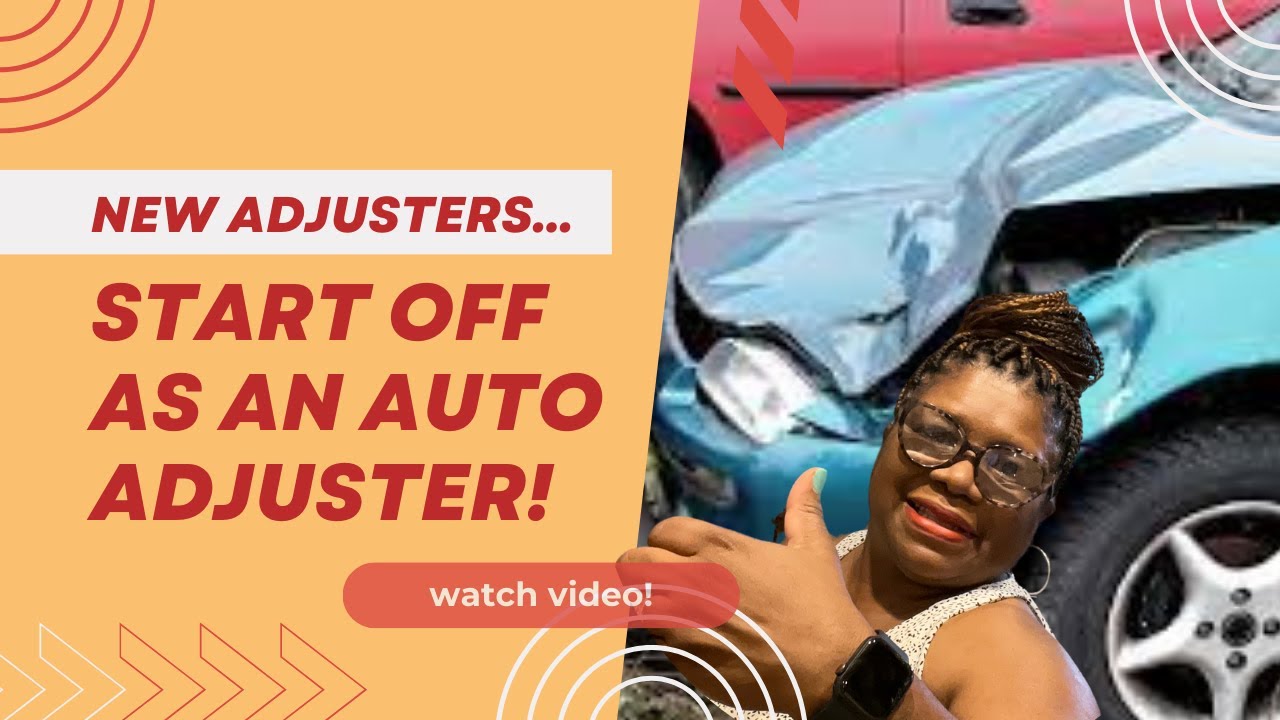 New Adjusters: Start Off As An Auto Adjuster!