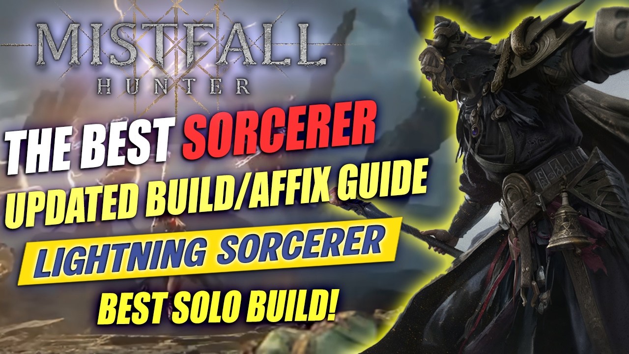 MISTFALL HUNTER: BEST UPDATED SORCERER SOLO BUILD/AFFIX GUIDE | BETTER THAN FIREBALL AND STARDUST!