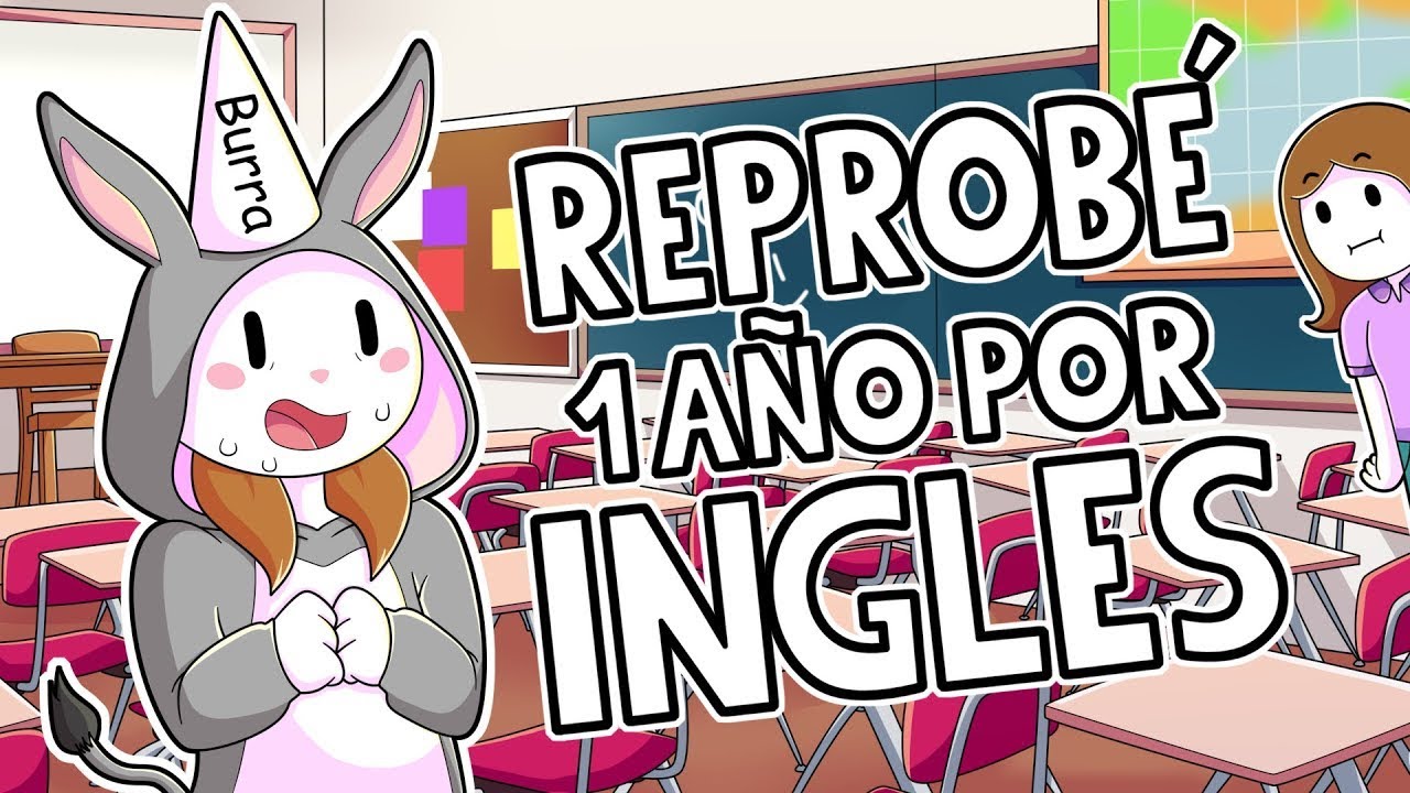 Malas Experiencias APRENDIENDO INGLES