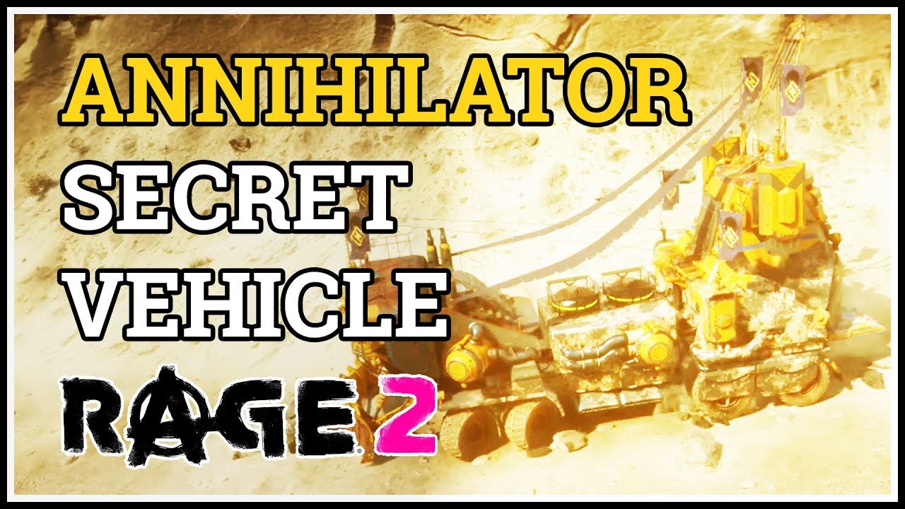 Rage 2 Secret Vehicle Annihilator Location