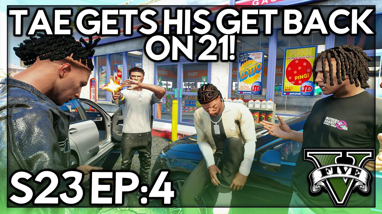 Episode 4: Tae Gets His Get Back On 21! | GTA RP | Grizzley World Whitelist