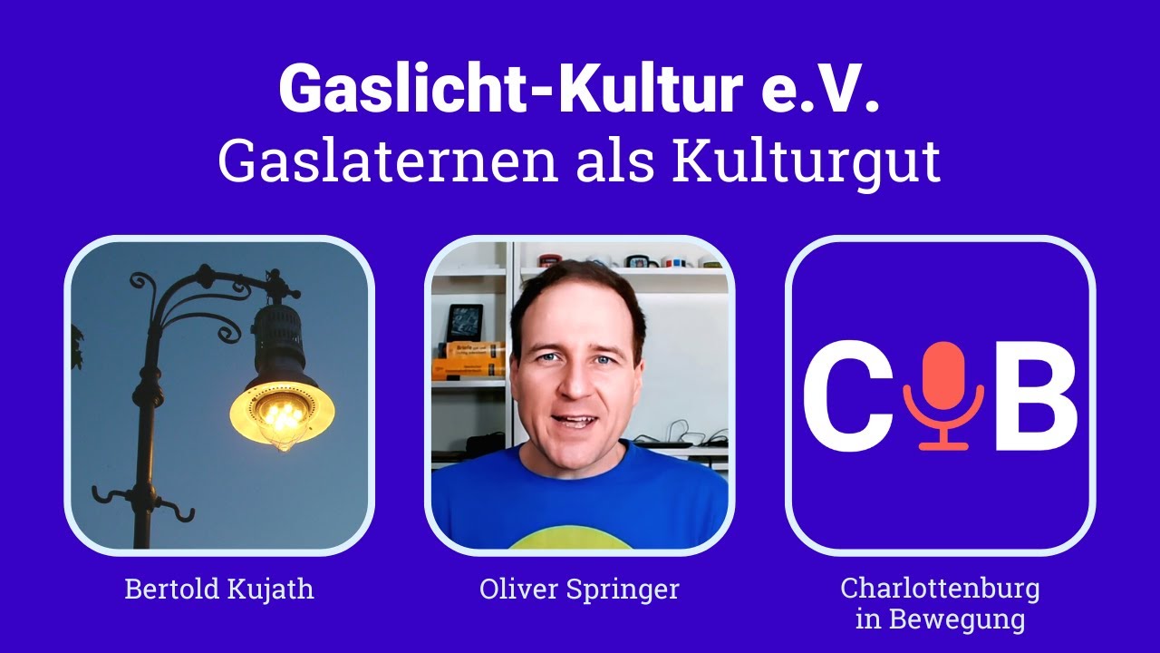 Gaslaternen als Kulturgut - Gaslicht-Kultur e.V.