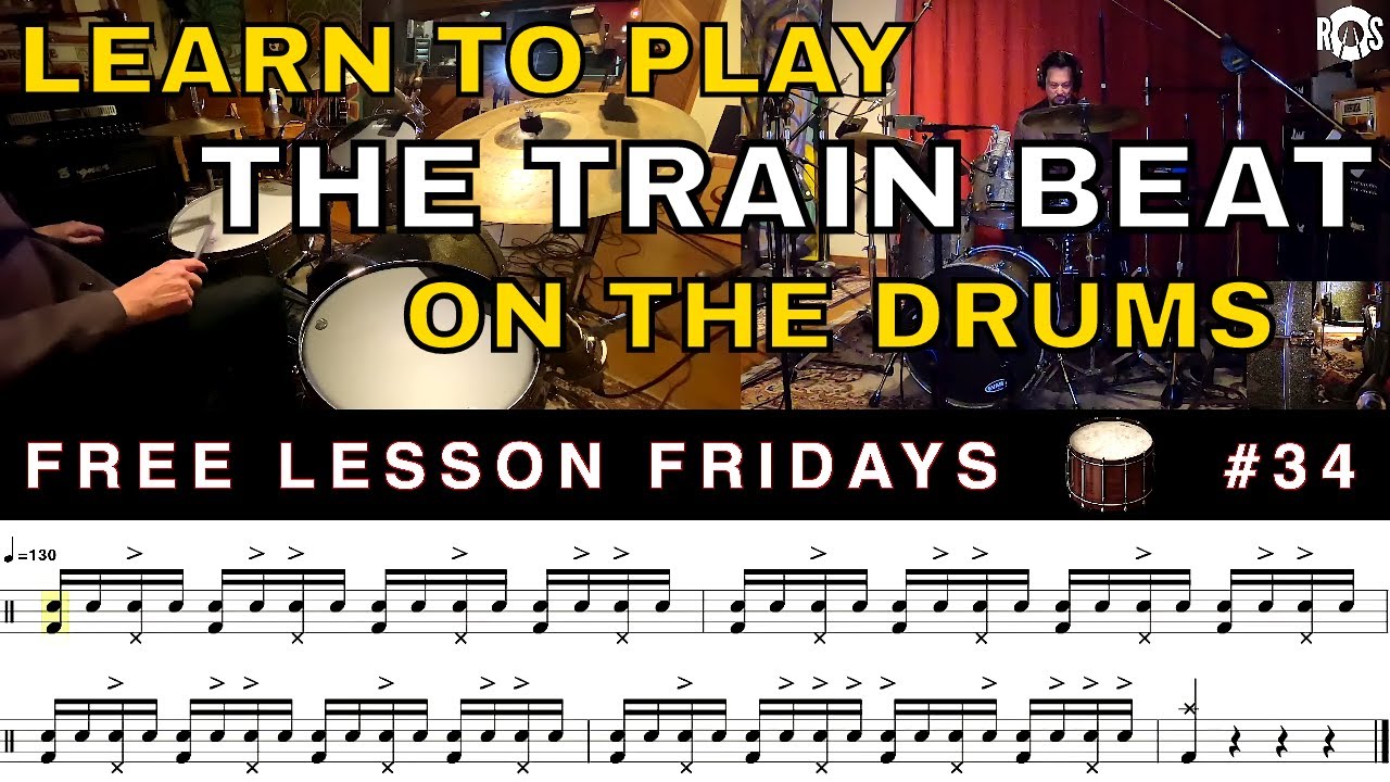 Learn To Play The Train Beat On Drums