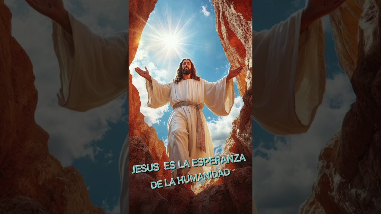JESUS  TE  LLENA DE  ESPERANZA