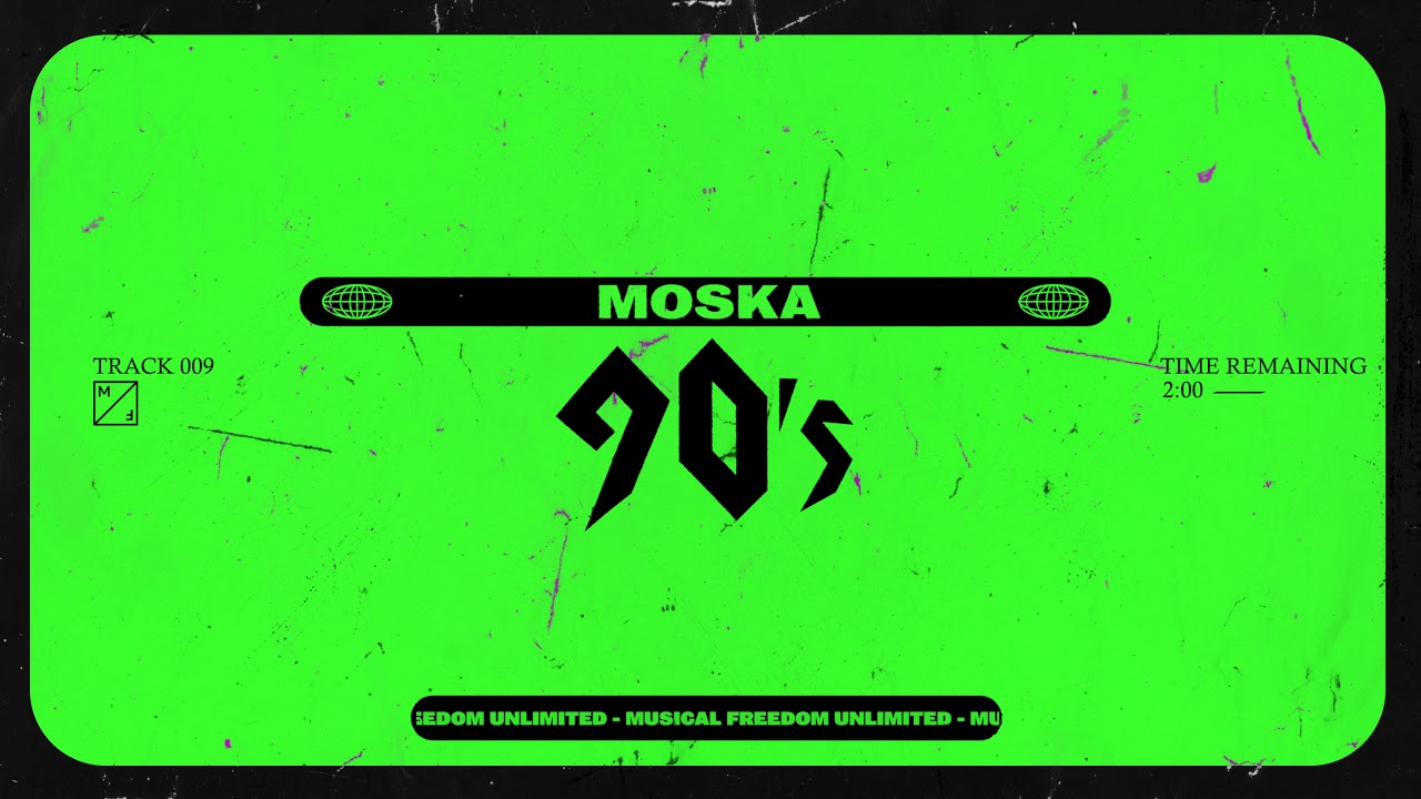 MOSKA - 90's (Official Visualizer)