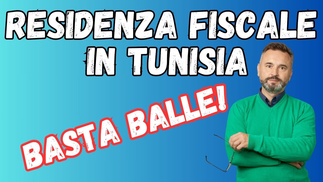 Residenza Fiscale Tunisia: Tutto quel che devi sapere