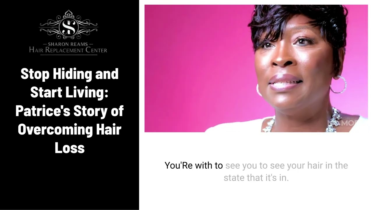 Patrice B. Opens Up About Hair Loss & How this Salon Made Her Feel | Hair Replacement Center Reviews