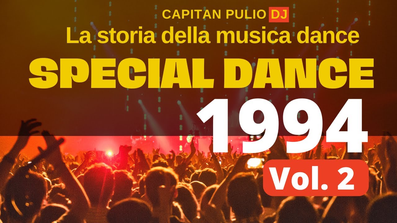 La storia della dance 1994 vol 2 Mix by Pulio dj. Corona, Ice MC, Da Blitz, Molella, La Bouche, ecc-