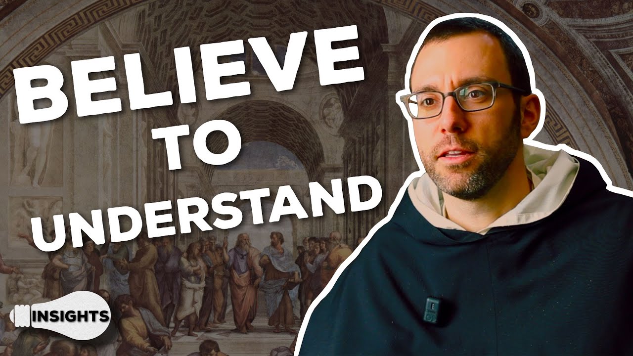 Faith Seeking Understanding - Fr. Sebastian White, O.P.