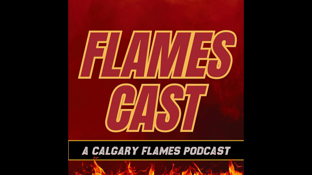 Andersson Gone, Now What? - Flames Cast - Episode #73