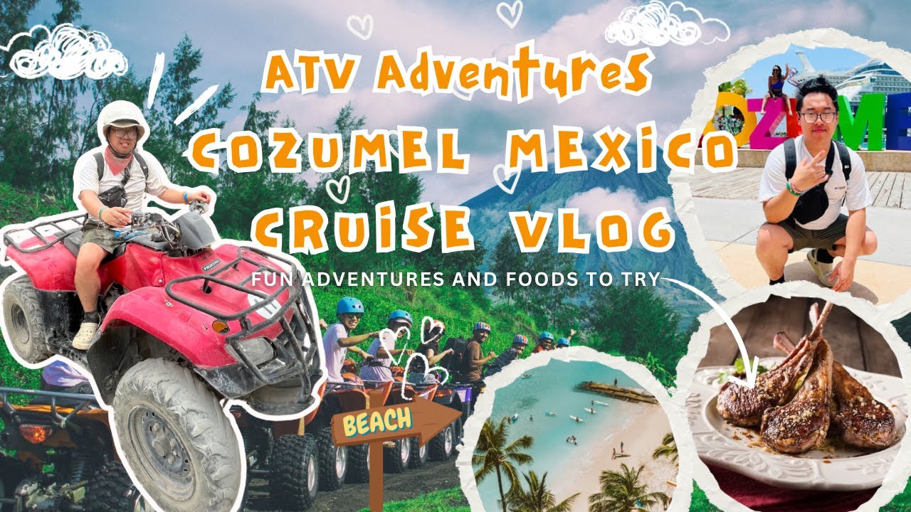 Royal Caribbean Cozumel, Mexico Vlog: ATV Adventure & Beach Fun!