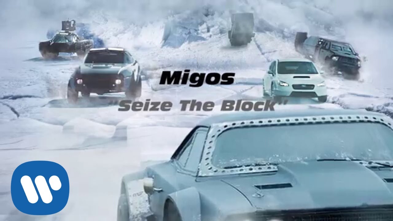 Migos - Seize The Block (The Fate of the Furious: The Album)&nbsp;[Official Audio]