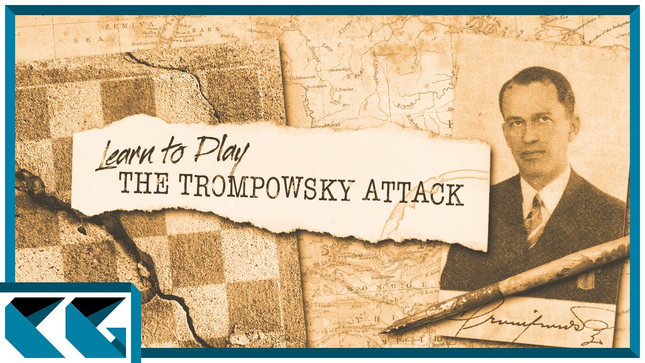 Chess Openings: Learn to Play the Trompowsky Attack!