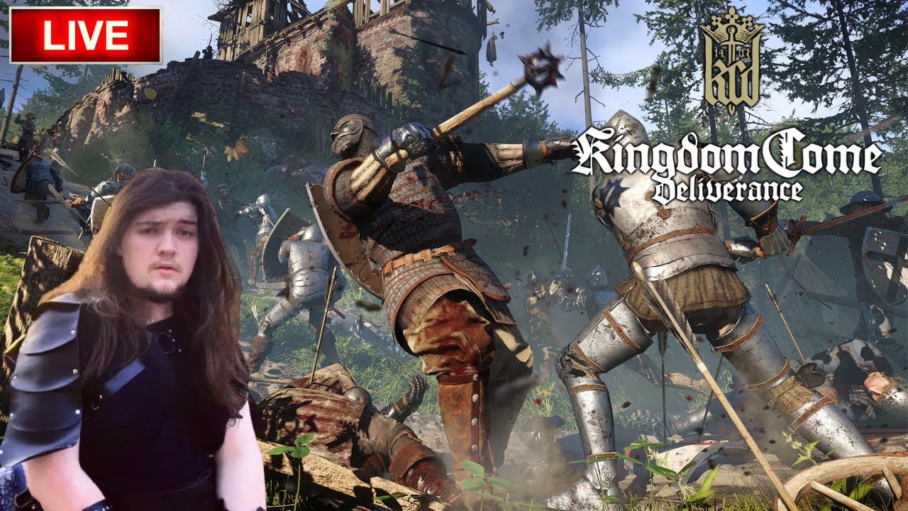 FIRST TIME PLAYING KINGDOM COME DELIVERANCE!!