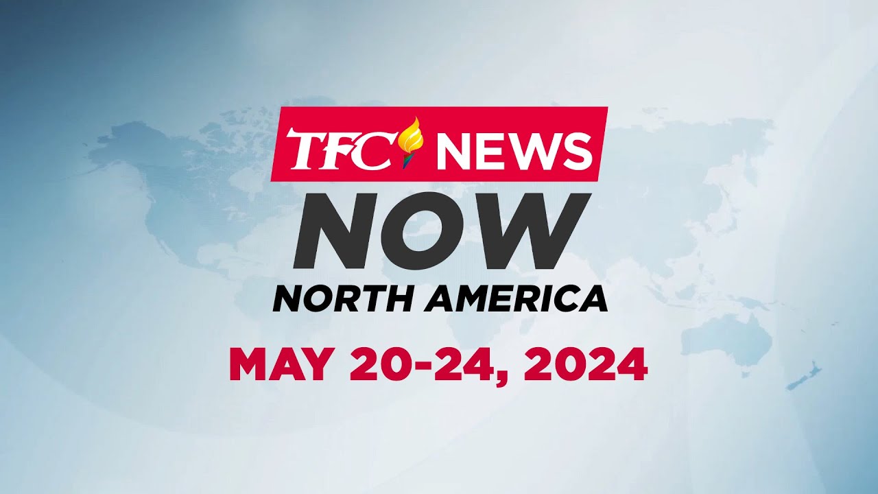 TFC News Now North America Recap | May 20-24, 2024