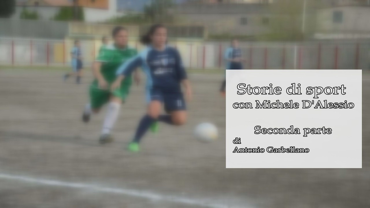 Storie di sport - seconda parte
